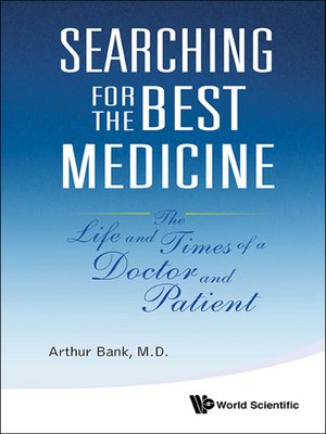 cover image of Searching For the Best Medicine